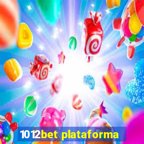 1012bet plataforma